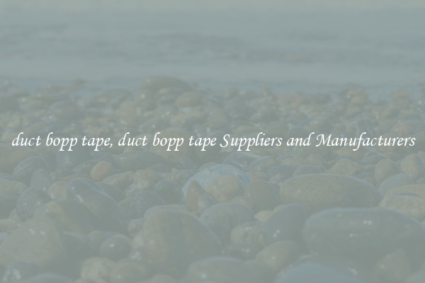 duct bopp tape, duct bopp tape Suppliers and Manufacturers