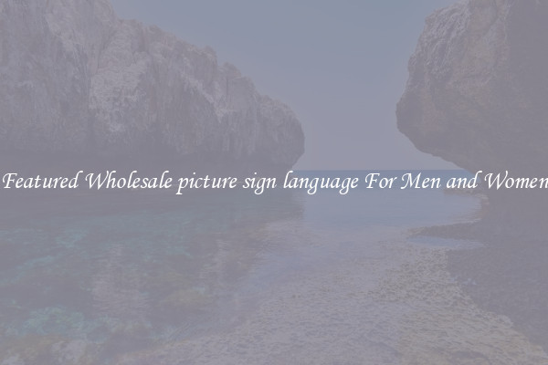 Featured Wholesale picture sign language For Men and Women