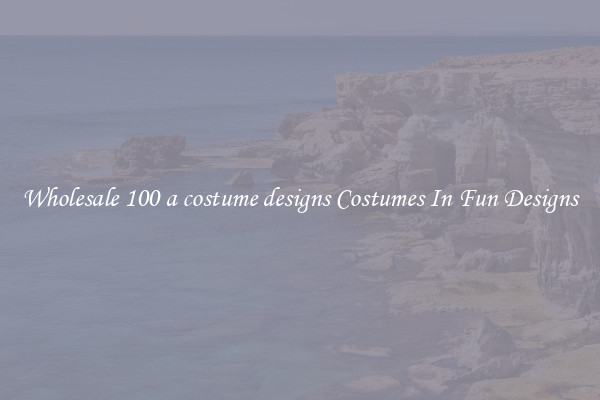 Wholesale 100 a costume designs Costumes In Fun Designs